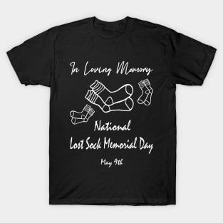 National Lost Sock Memorial Day Funny Holidays May 9th Socks T-Shirt